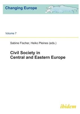 Book cover for Civil Society in Central and Eastern Europe