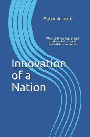 Cover of Innovation of a Nation