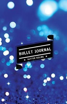 Book cover for Blue Glitter Bullet Journal