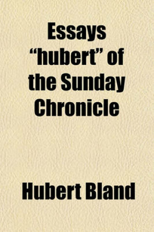 Cover of Essays "Hubert" of the Sunday Chronicle