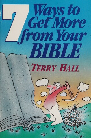 Cover of Seven Ways to Get More from Your Bible