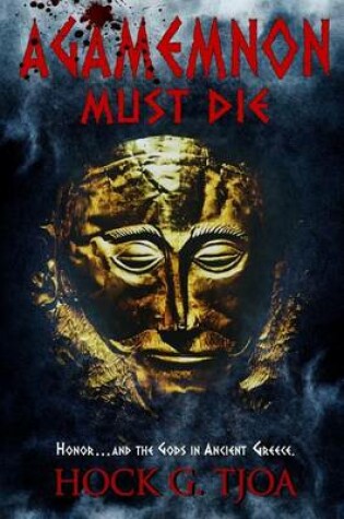 Cover of Agamemnon Must Die