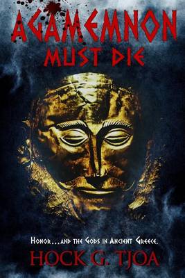 Book cover for Agamemnon Must Die