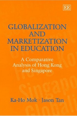 Cover of Globalization and Marketization in Education