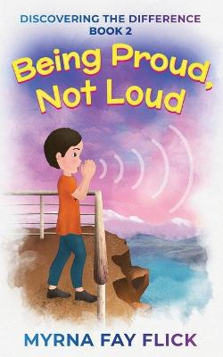 Book cover for Being Proud, Not Loud