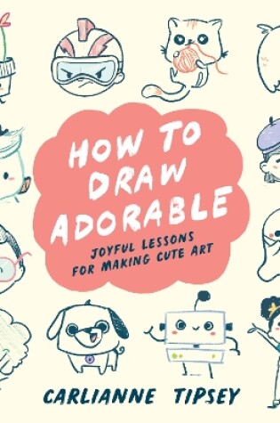 Cover of How to Draw Adorable
