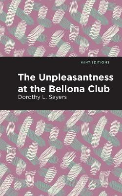 Book cover for The Unpleasantness at the Bellona Club