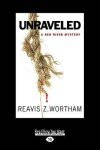 Book cover for Unraveled