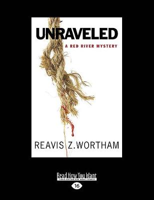 Book cover for Unraveled