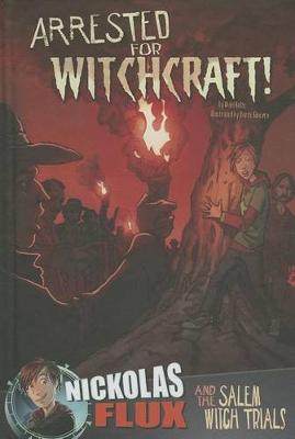 Book cover for Arrested for Witchcraft!