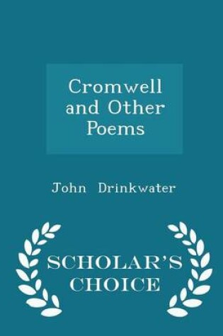 Cover of Cromwell and Other Poems - Scholar's Choice Edition