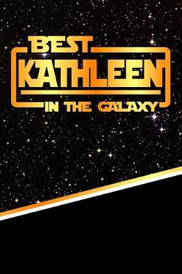 Book cover for Best Kathleen in the Galaxy