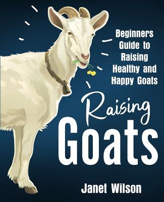 Book cover for Raising Goats