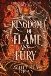 Book cover for A Kingdom of Flame and Fury