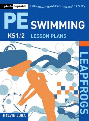 Book cover for Leapfrogs PE Lesson Plans: Swimming