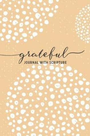 Cover of Grateful Journal with Scripture