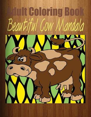 Book cover for Adult Coloring Book: Beautiful Cow Mandala