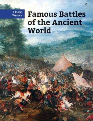 Book cover for Famous Battles of the Ancient World