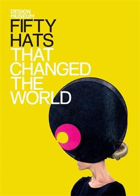 Book cover for Fifty Hats That Changed the World