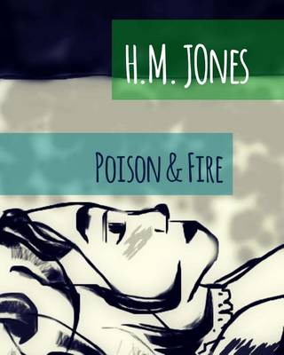 Book cover for Poison & Fire