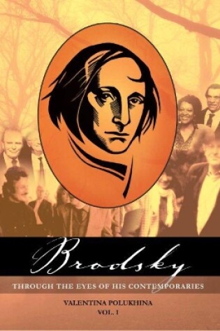 Cover of Brodsky through the Eyes of his Contemporaries, Vol.1