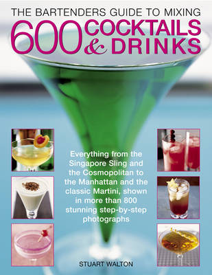 Book cover for Bartender's Guide to Mixing 600 Cocktails & Drinks