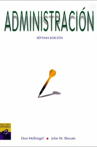 Cover of Administracion (Spanish Version of Management,7e/0-538-84077-3)