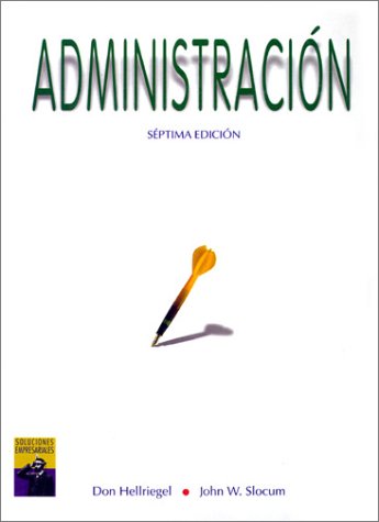 Book cover for Administracion (Spanish Version of Management,7e/0-538-84077-3)