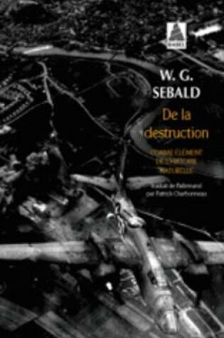 Cover of De la destruction comme element de l'histoire naturelle