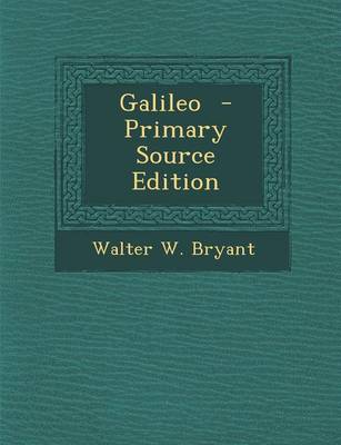 Book cover for Galileo - Primary Source Edition