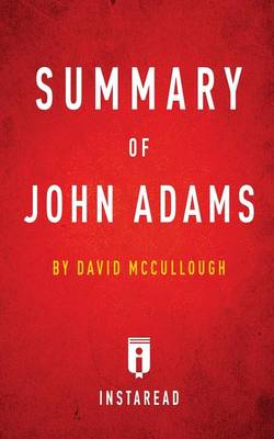 Book cover for Summary of John Adams by David McCullough Includes Analysis