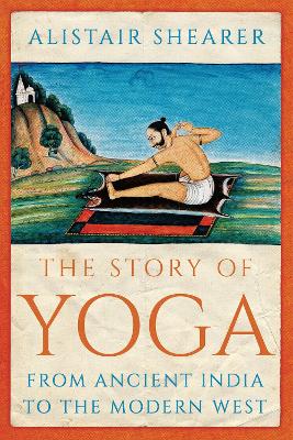 Book cover for The Story of Yoga