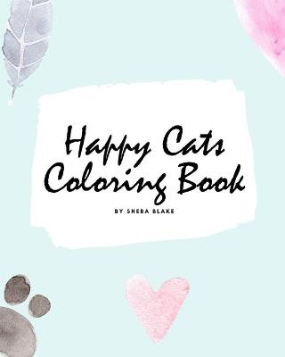 Book cover for Happy Cats Coloring Book for Children (8x10 Coloring Book / Activity Book)