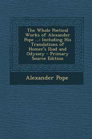 Cover of The Whole Poetical Works of Alexander Pope ...