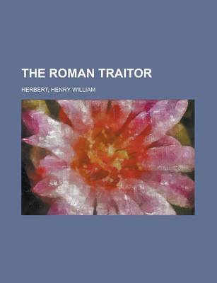 Book cover for The Roman Traitor Volume 2