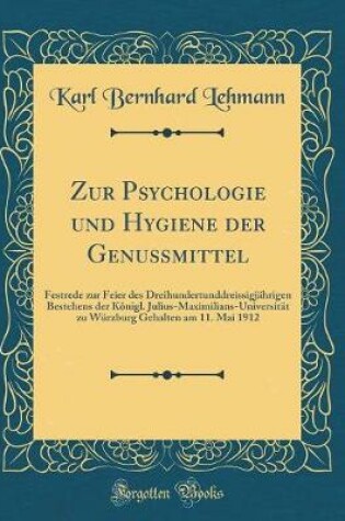 Cover of Zur Psychologie Und Hygiene Der Genussmittel