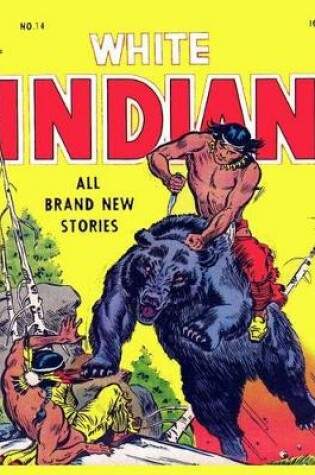 Cover of White Indian 14