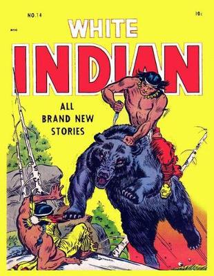 Book cover for White Indian 14