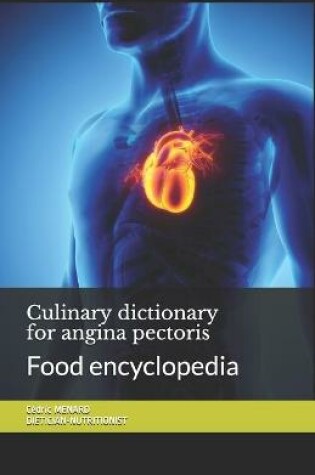 Cover of Culinary dictionary for angina pectoris