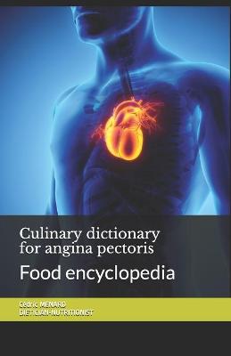 Book cover for Culinary dictionary for angina pectoris