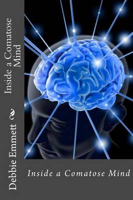 Book cover for Inside a Comatose Mind