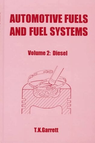 Cover of Automotive Fuels and Fuel Systems