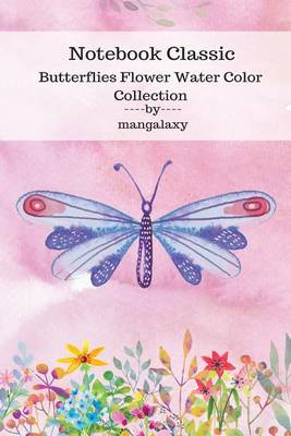 Book cover for Notebook Classic Butterflies Flower Water Color Collection V.11