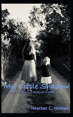 Cover of My Little Shadow