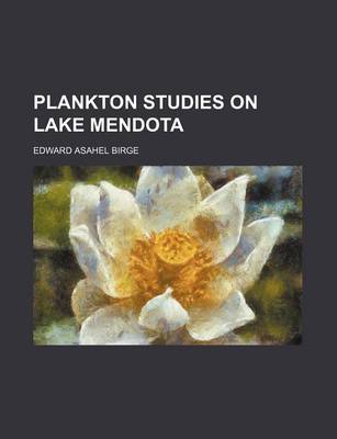 Book cover for Plankton Studies on Lake Mendota