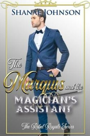 Cover of The Marquis and the Magician's Assistant