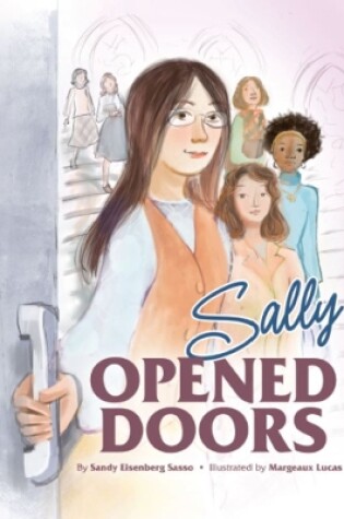 Cover of Sally Opened Doors: The Story of the First Woman Rabbi