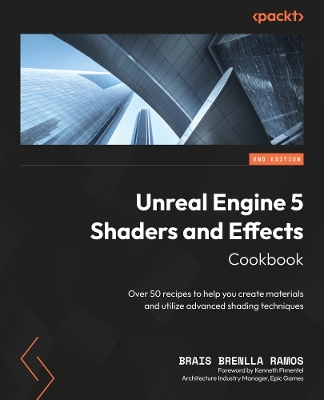 Book cover for Unreal Engine 5 Shaders and Effects Cookbook