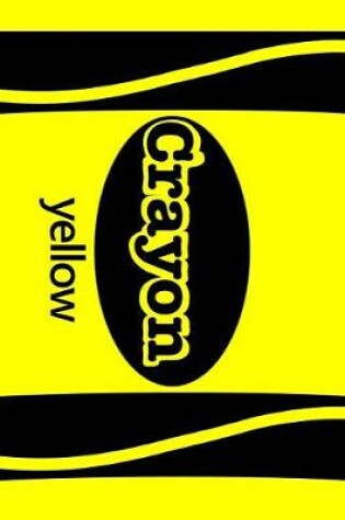 Cover of Crayon Yellow