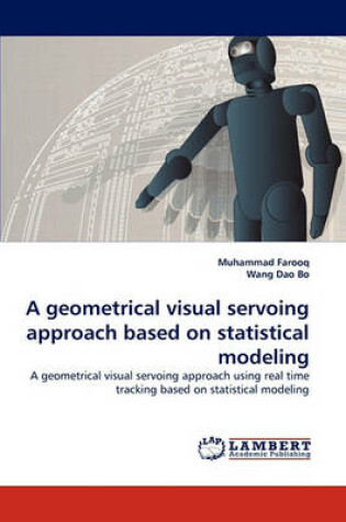 Cover of A geometrical visual servoing approach based on statistical modeling